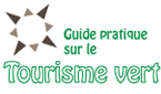 Guide pratique sur le tourisme vert